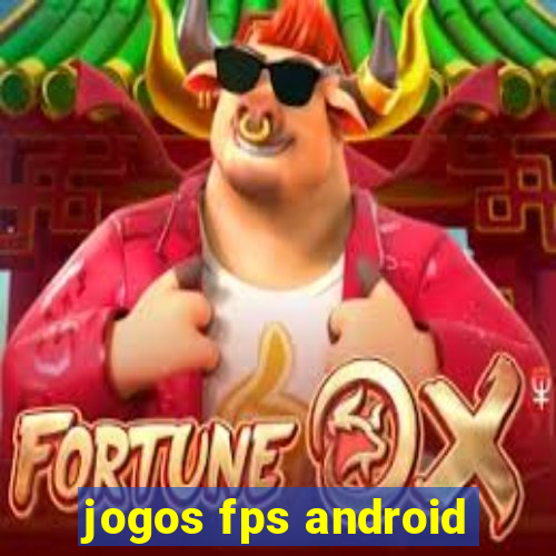 jogos fps android